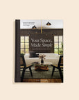 Your Space, Made Simple Book - Cloth + Cabin